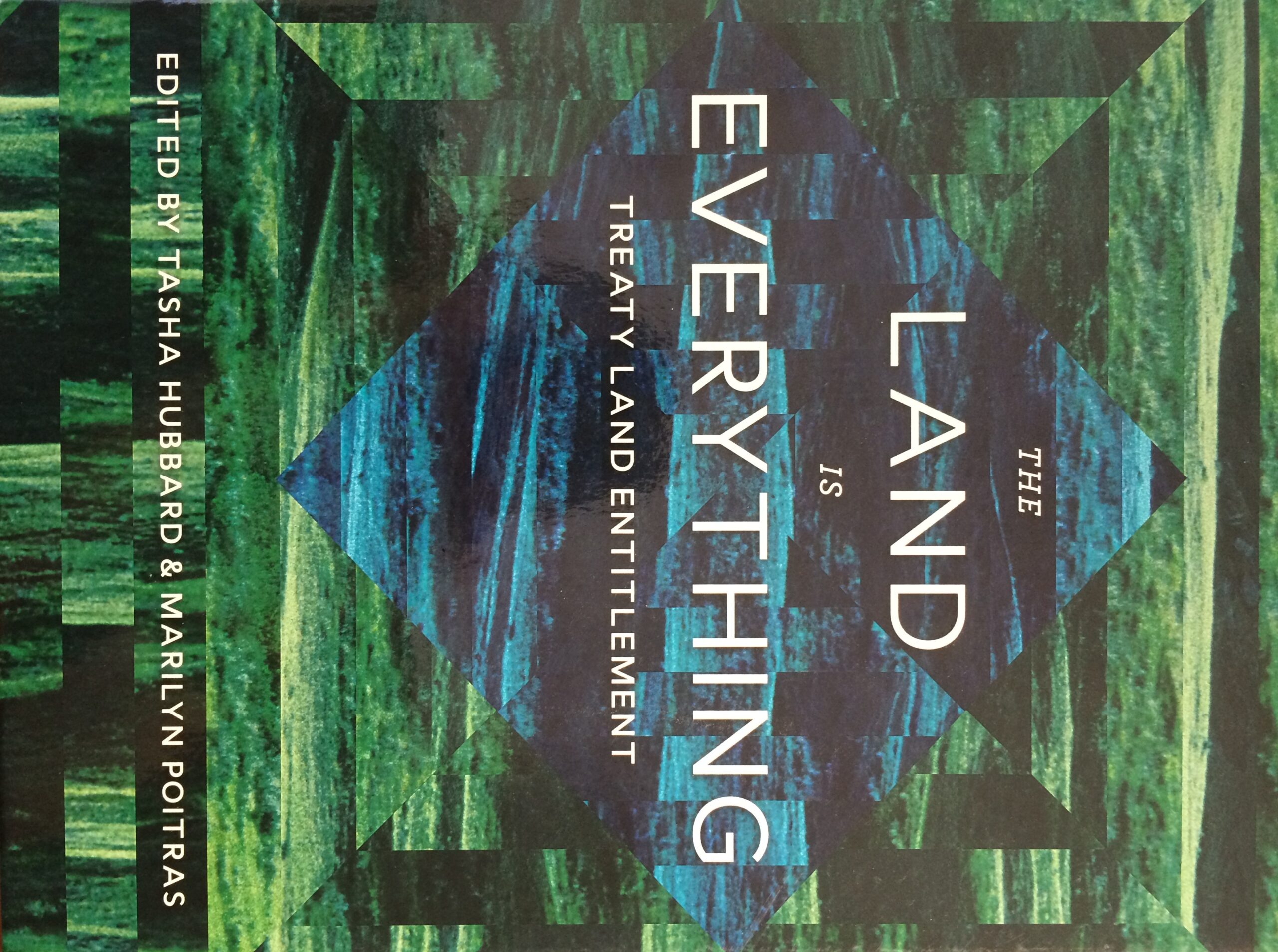 The Land Is Everything