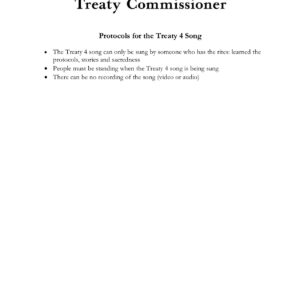 Protocols for the Treaty 4 Song